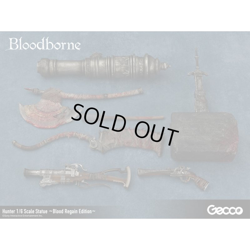 Bloodborne/狩人 1/6スケールスタチュー ~Blood Regain Edition