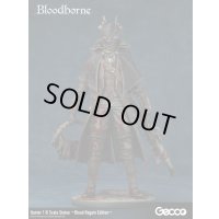Bloodborne/狩人 1/6スケールスタチュー ~Blood Regain Edition~
